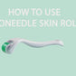 Derma Roller System